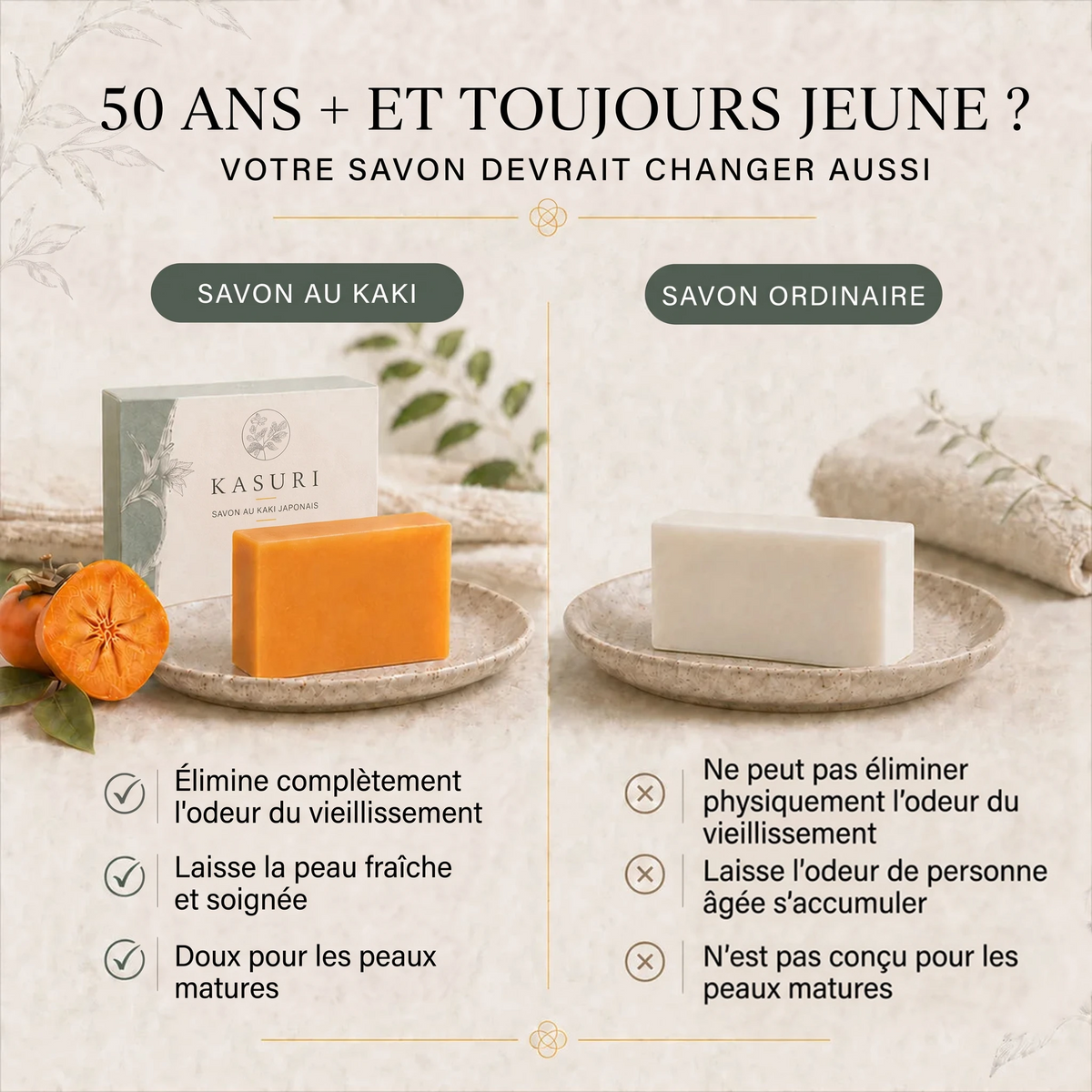 Savon au kaki Kasuri comparé à un savon ordinaire : fraîcheur et douceur peau mature